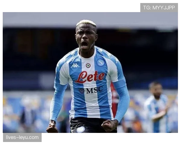 奥斯梅恩：尼日利亚队进攻核心的状态回暖与未来展望